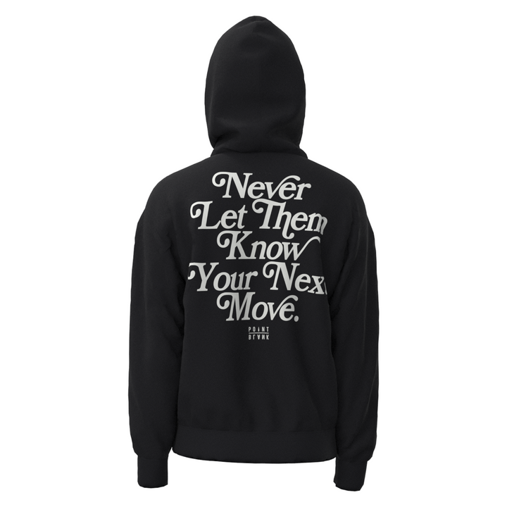 Point Blank Never Let Them Know Hoodie - Black