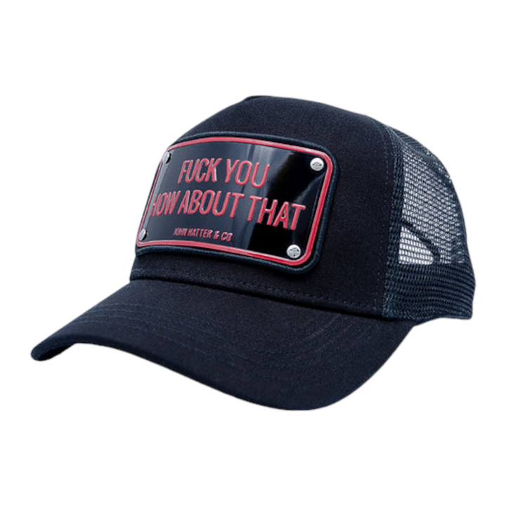 John Hatter & CO F**k You How About That Hat Black