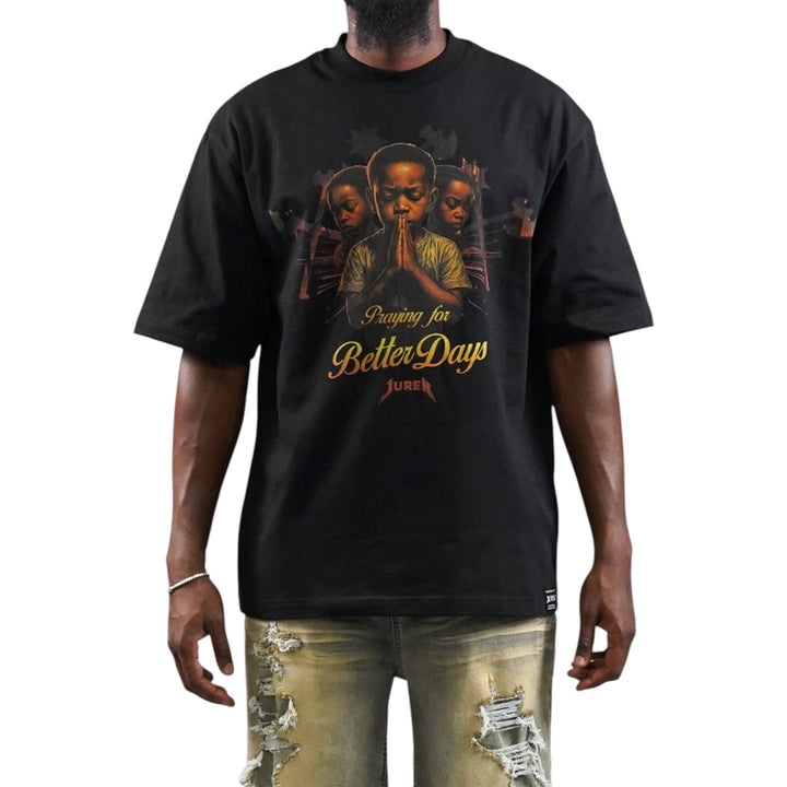 Juren Praying For Better Days Shirt Big & Tall
