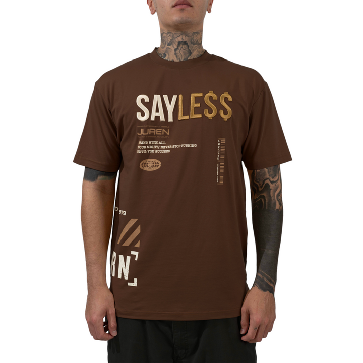 Juren Say Less T-Shirt Brown